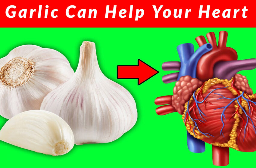  9 Ways Garlic Can Help Your Heart